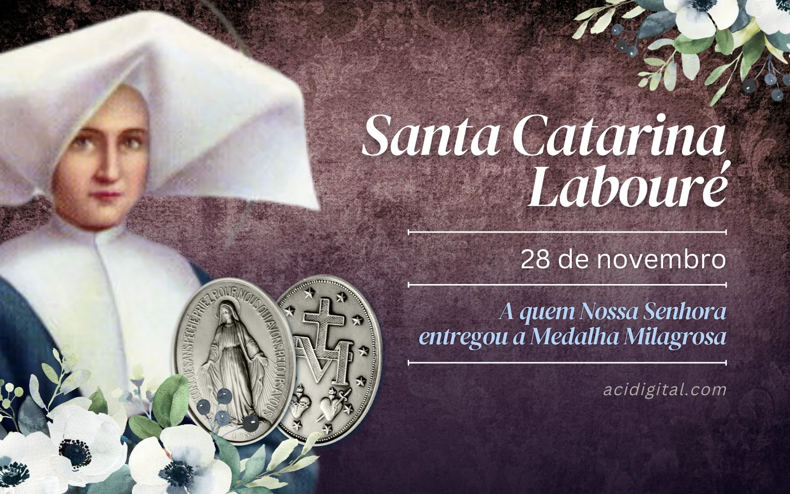 Santa Catarina Labouré, vidente da Medalha Milagrosa