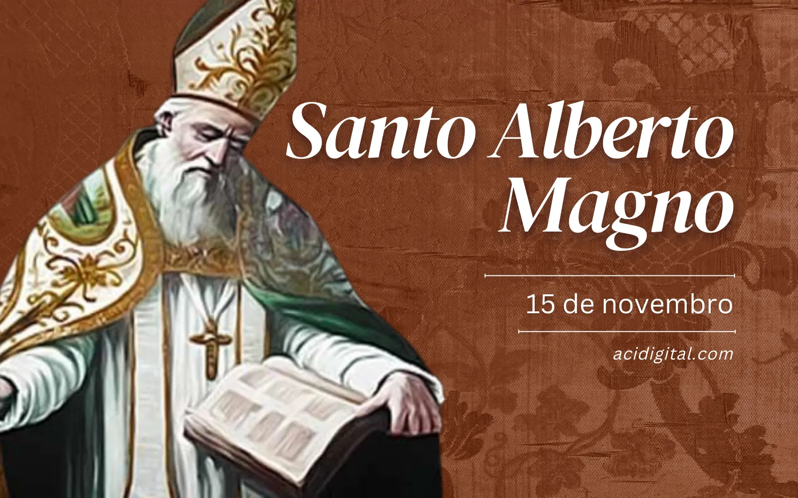 Santo Alberto Magno, o “grande doutor” por um acordo com a Virgem