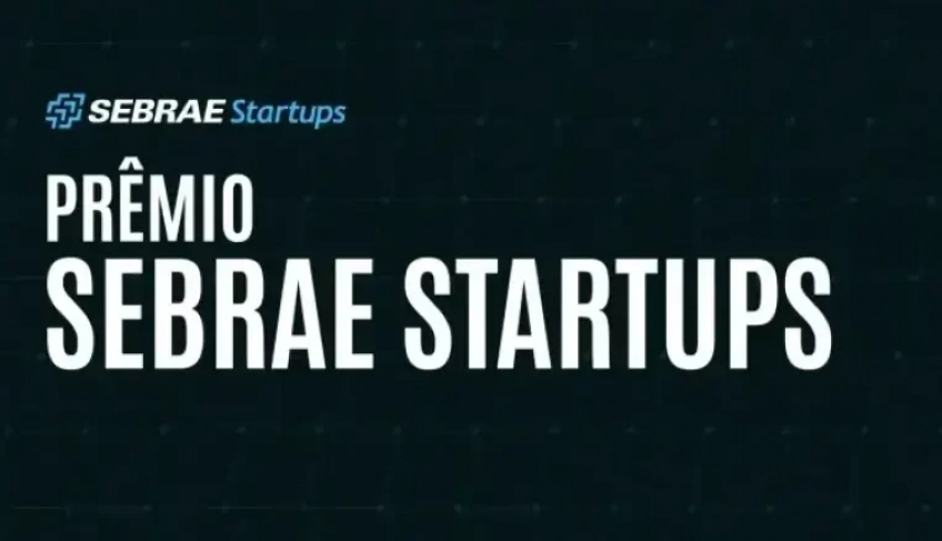 Dez motivos para participar do Prêmio Sebrae Startups | ASN Nacional