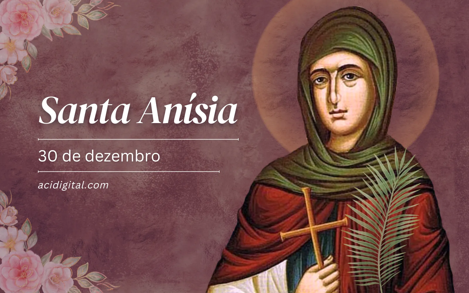 Santa Anísia de Tessalônica, assassinada por ir à missa